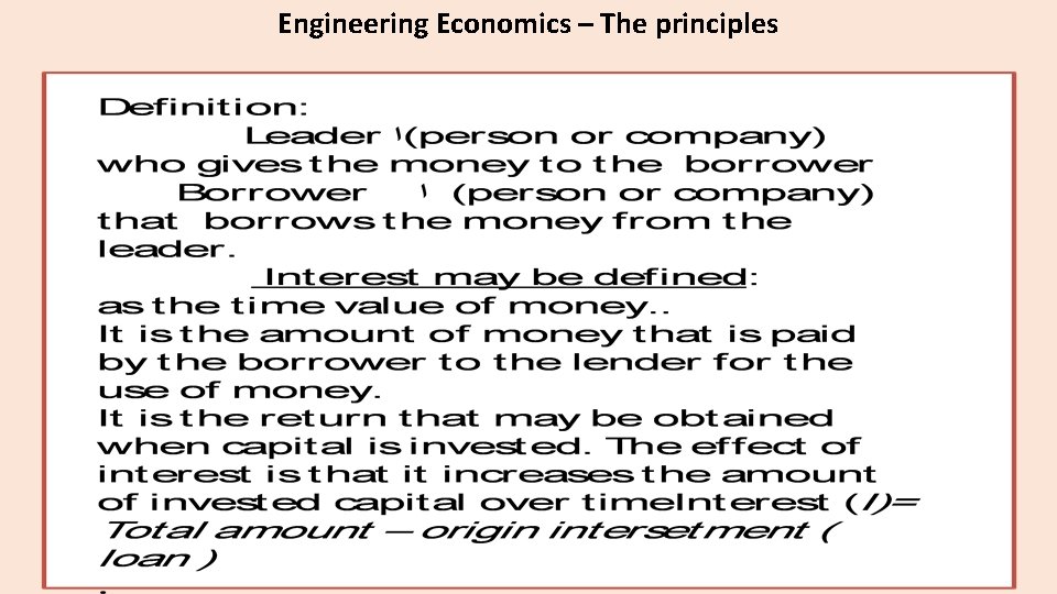 Engineering Economics – The principles 