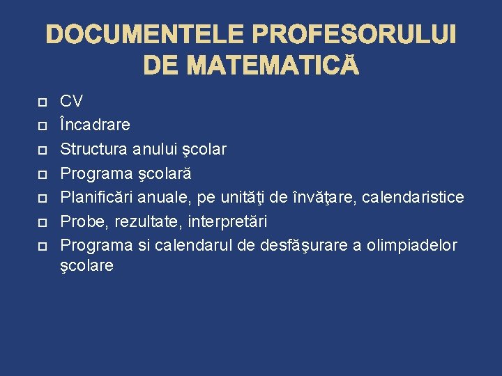  CV Încadrare Structura anului şcolar Programa şcolară Planificări anuale, pe unităţi de învăţare,