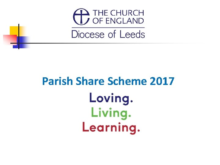 Parish Share Scheme 2017 