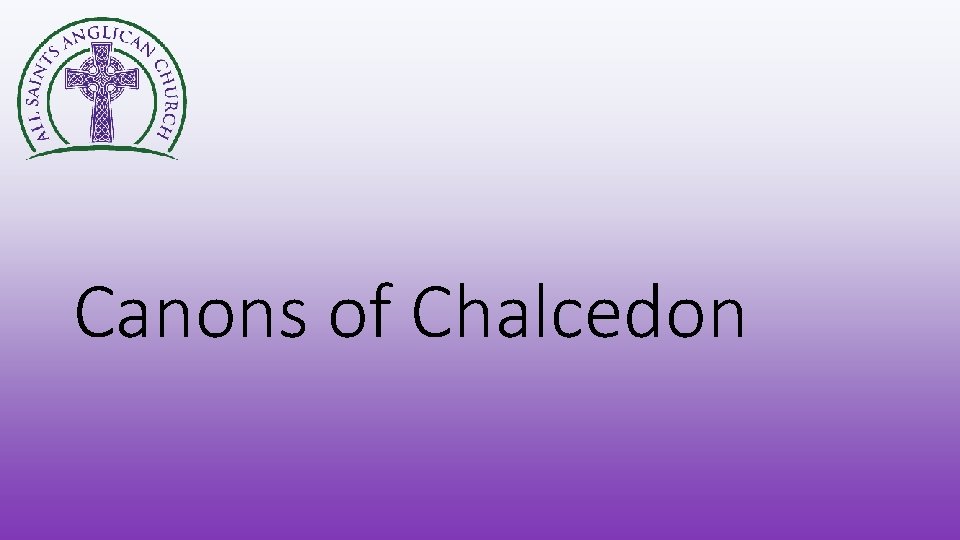 Canons of Chalcedon 