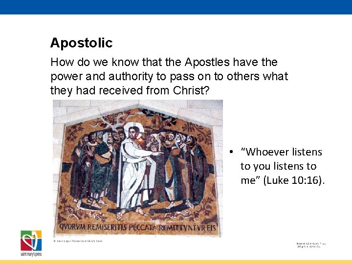 Apostolic How do we know that the Apostles have the power and authority to