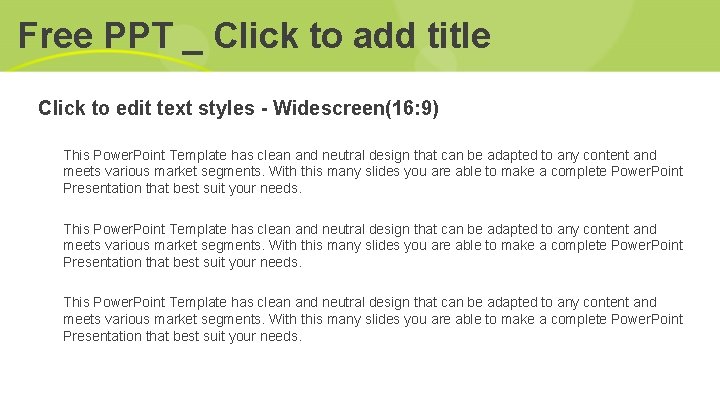 Free PPT _ Click to add title Click to edit text styles - Widescreen(16: