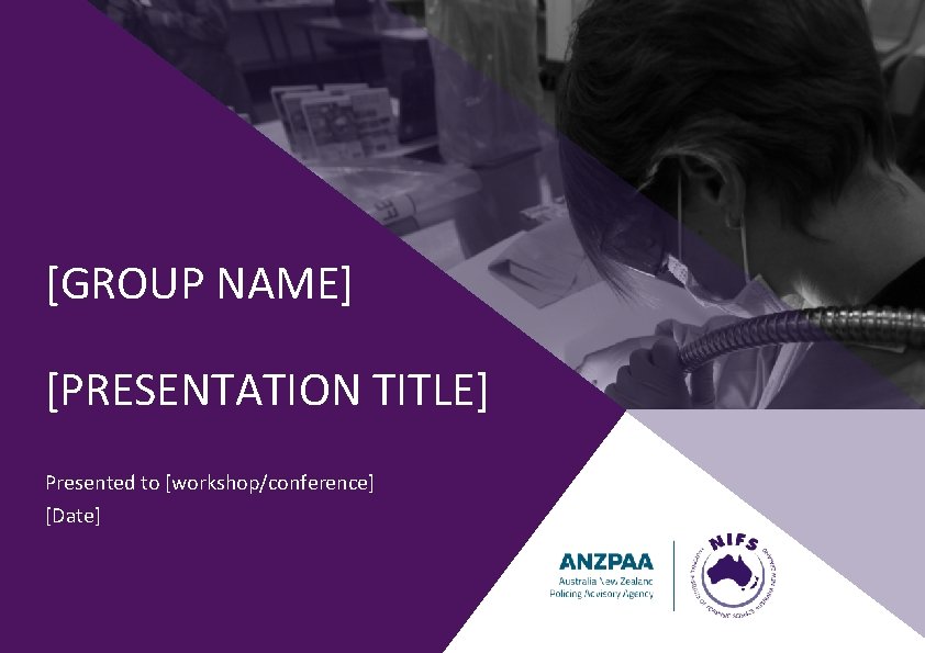 [GROUP NAME] [PRESENTATION TITLE] Presented to [workshop/conference] [Date] 