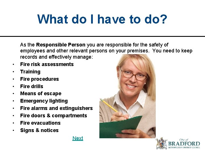 What do I have to do? • • • As the Responsible Person you What do I have to do? • • • As the Responsible Person you