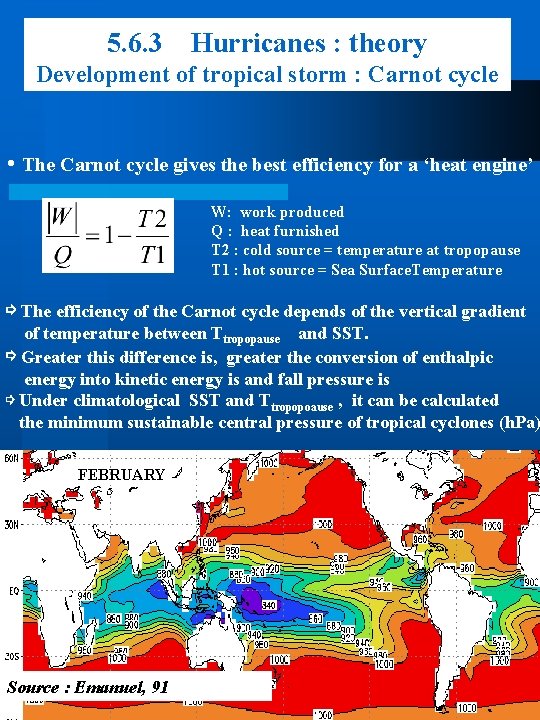 5. 6. 3 Hurricanes : theory Development of tropical storm : Carnot cycle •