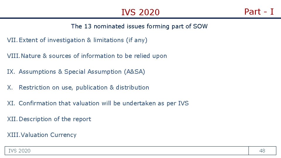 IVS 2020 Part - I The 13 nominated issues forming part of SOW VII.