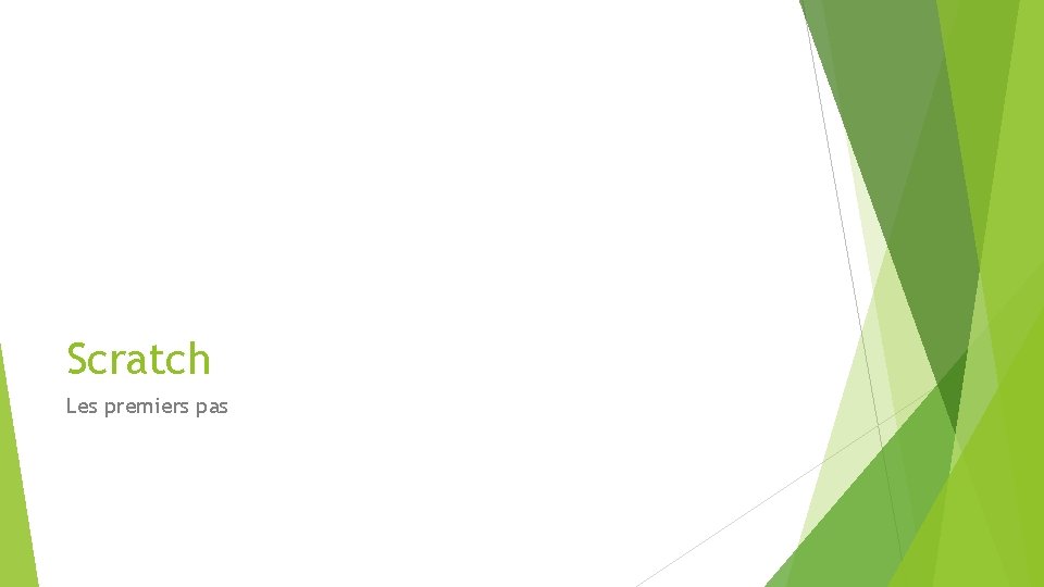Scratch Les premiers pas 