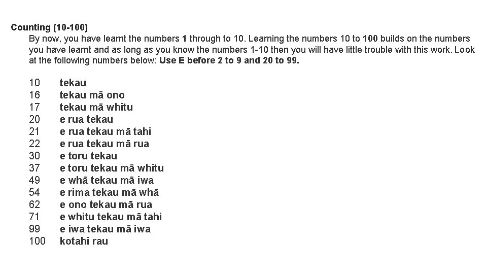 Counting (10 -100) By now, you have learnt the numbers 1 through to 10.