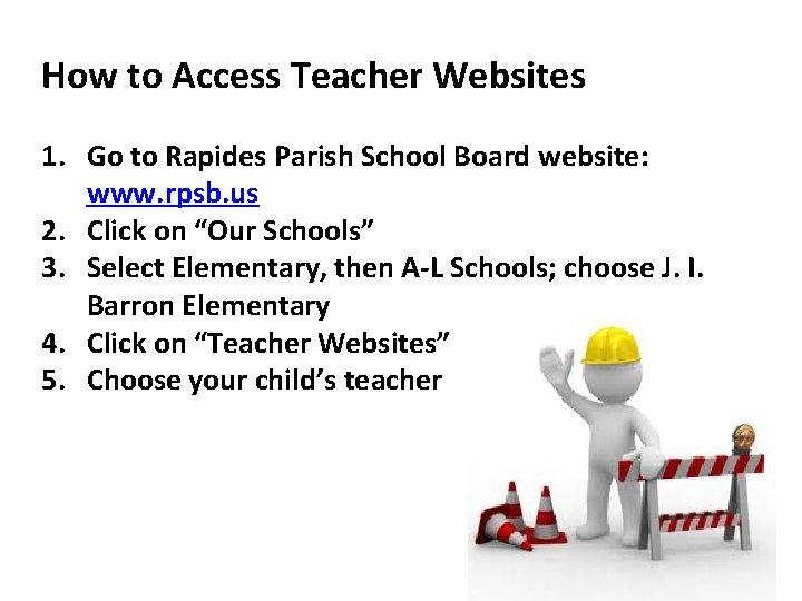 How to Access Teacher Websites 1. Go to Rapides Parish School Board website: www. How to Access Teacher Websites 1. Go to Rapides Parish School Board website: www.