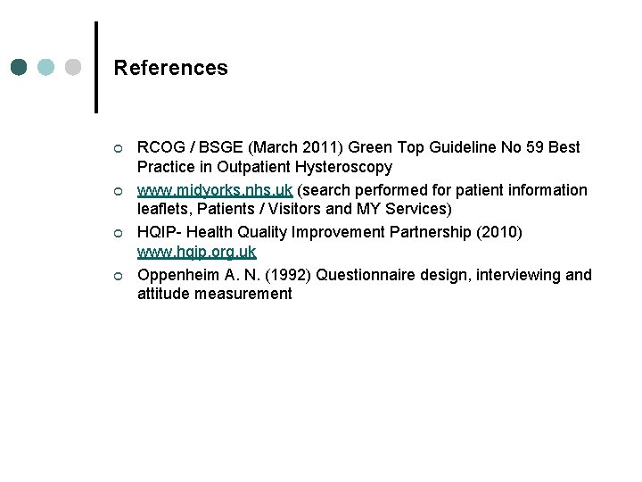 References ¢ ¢ RCOG / BSGE (March 2011) Green Top Guideline No 59 Best