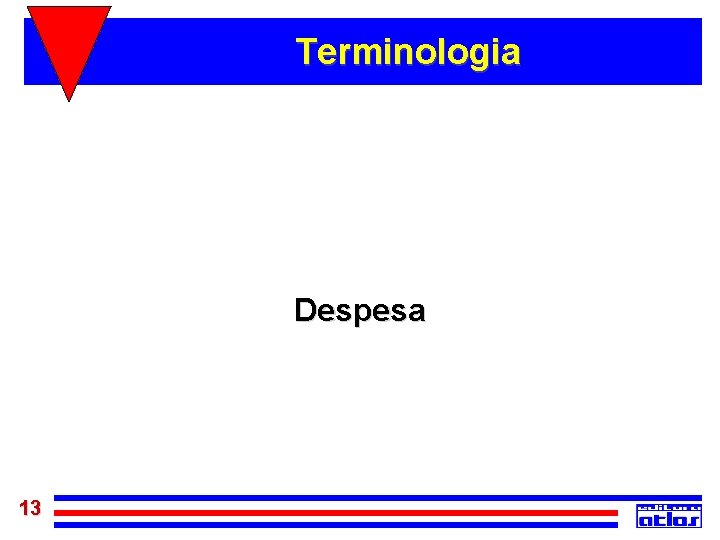 Terminologia Despesa 13 