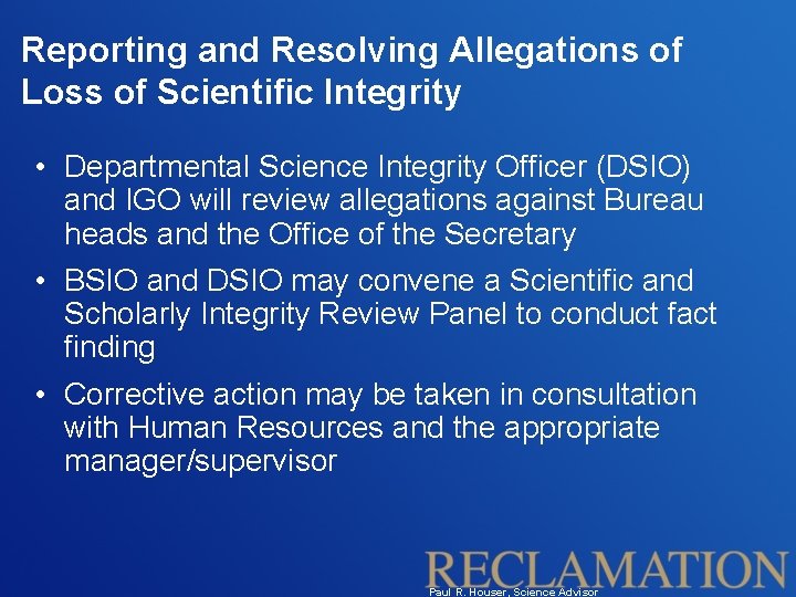 Reporting and Resolving Allegations of Loss of Scientific Integrity • Departmental Science Integrity Officer