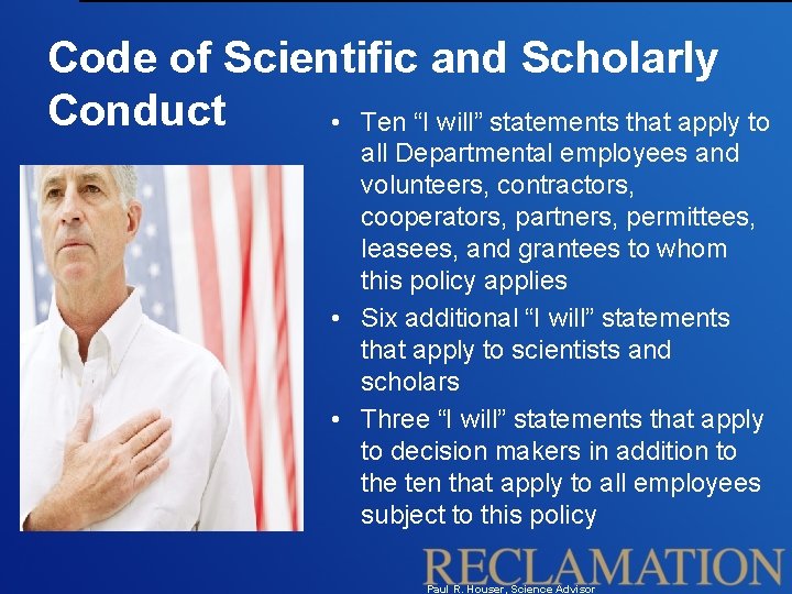 Code of Scientific and Scholarly Conduct • Ten “I will” statements that apply to