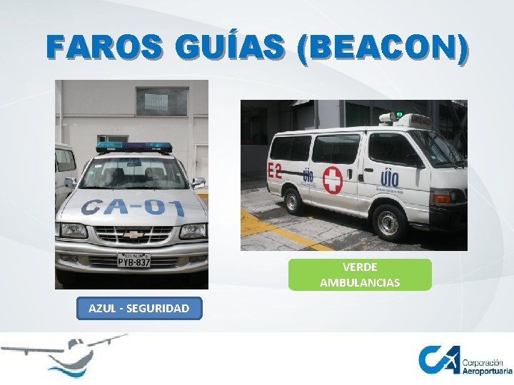 FAROS GUÍAS (BEACON) VERDE AMBULANCIAS AZUL - SEGURIDAD 