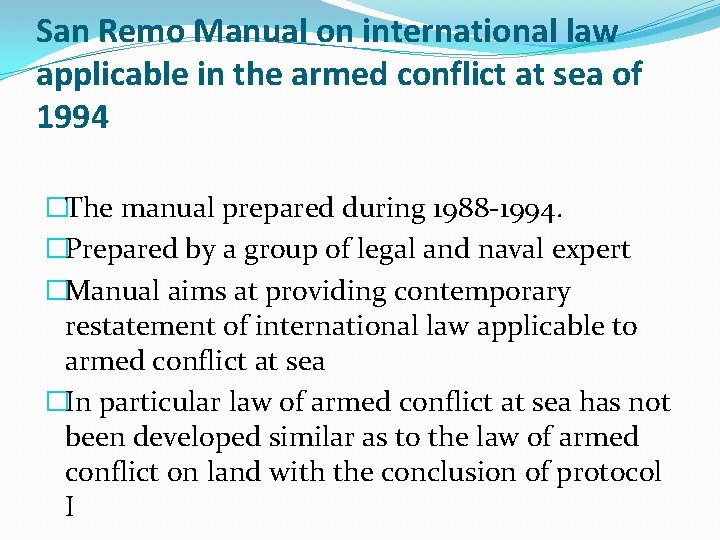 San Remo Manual on international law applicable in the armed conflict at sea of San Remo Manual on international law applicable in the armed conflict at sea of