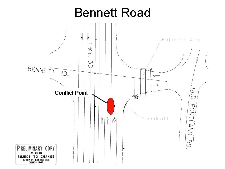 Bennett Road Conflict Point Bennett Road Conflict Point