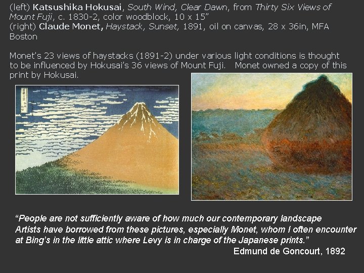 (left) Katsushika Hokusai, South Wind, Clear Dawn, from Thirty Six Views of Mount Fuji,
