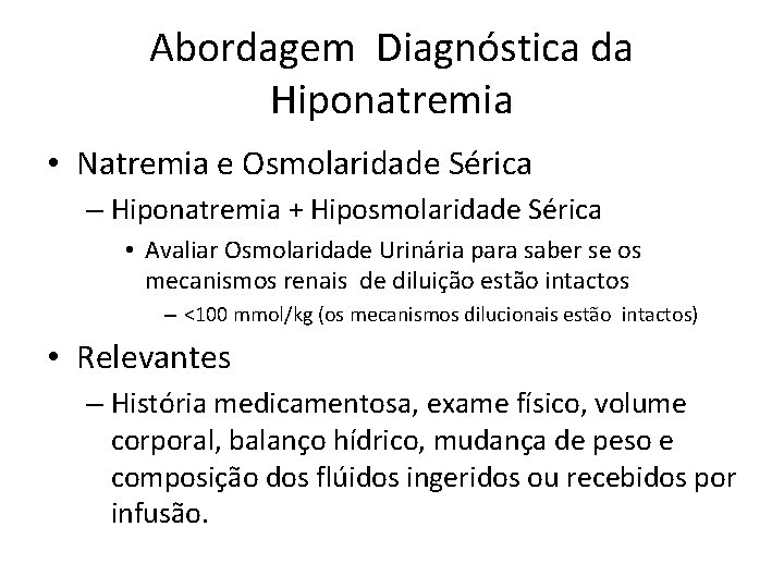 Avaliao e manejo da hiponatremia em crianas Acta