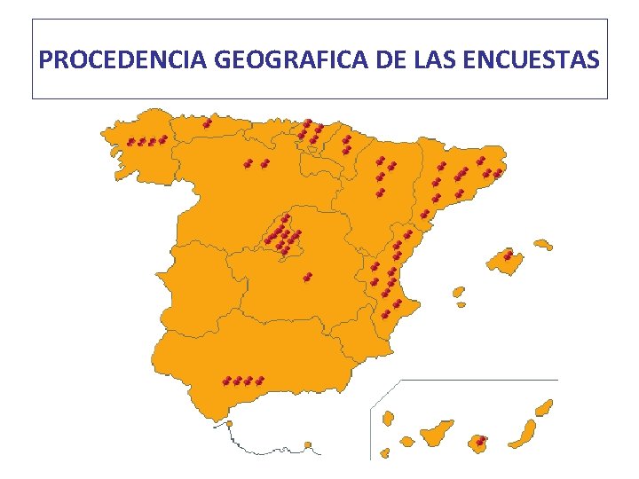 PROCEDENCIA GEOGRAFICA DE LAS ENCUESTAS 