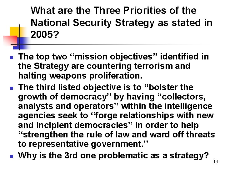 What are the Three Priorities of the National Security Strategy as stated in 2005?