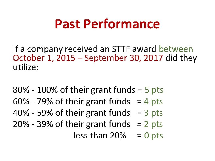 Past Performance If a company received an STTF award between October 1, 2015 –
