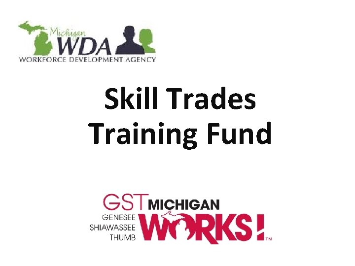 Skill Trades Training Fund 