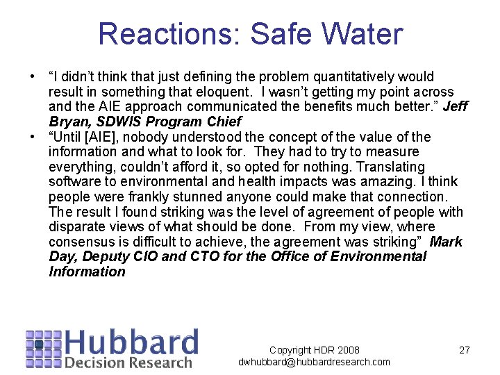 Reactions: Safe Water • “I didn’t think that just defining the problem quantitatively would Reactions: Safe Water • “I didn’t think that just defining the problem quantitatively would