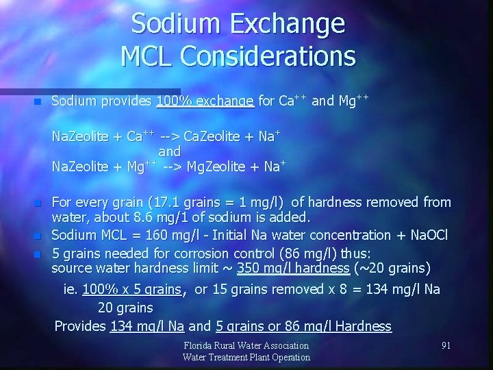 Sodium Exchange MCL Considerations n Sodium provides 100% exchange for Ca++ and Mg++ Na.