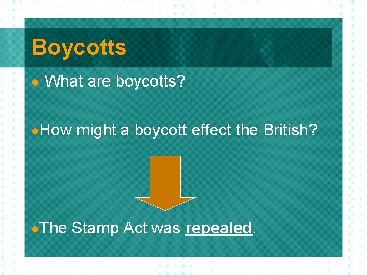 Boycotts l What are boycotts? l. How l. The might a boycott effect the