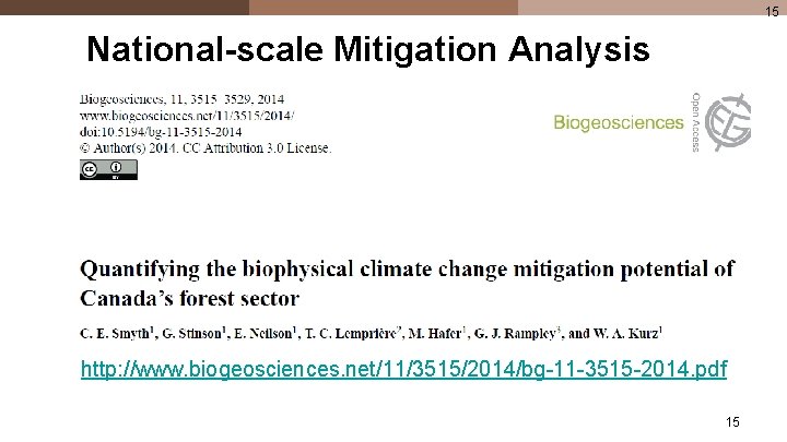 15 National-scale Mitigation Analysis http: //www. biogeosciences. net/11/3515/2014/bg-11 -3515 -2014. pdf 15 