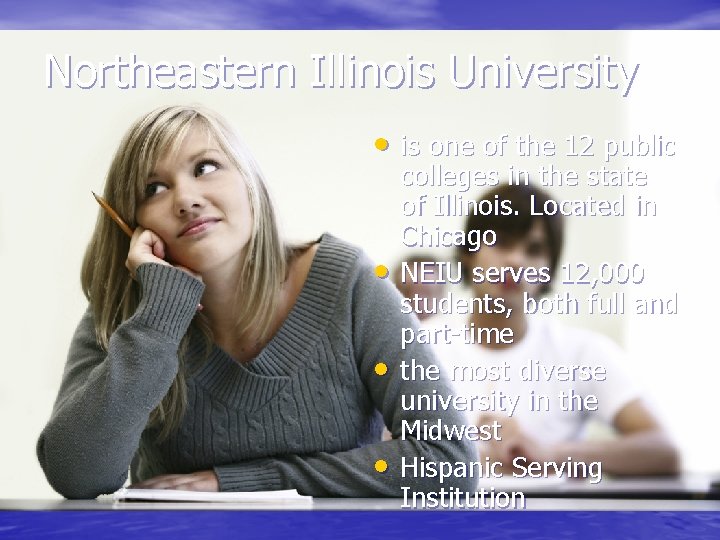 Northeastern Illinois University • is one of the 12 public • • • colleges