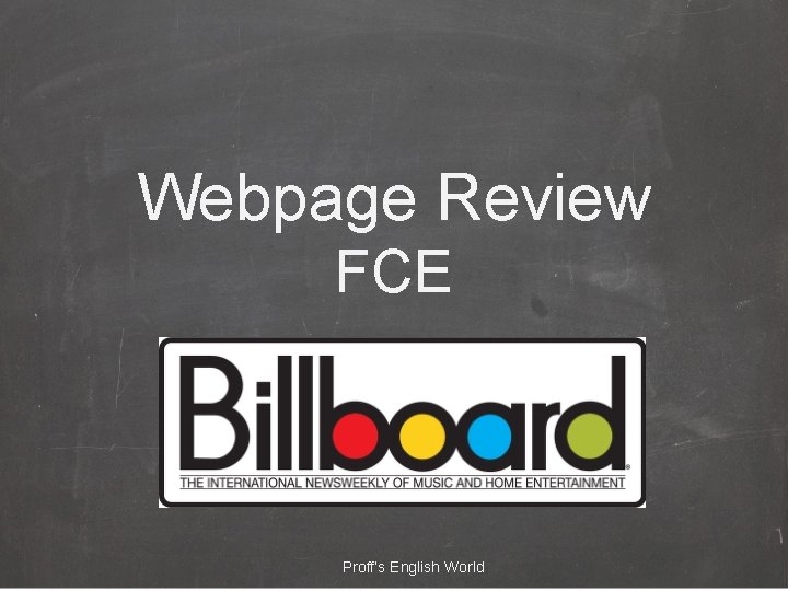Webpage Review FCE Proff’s English World 