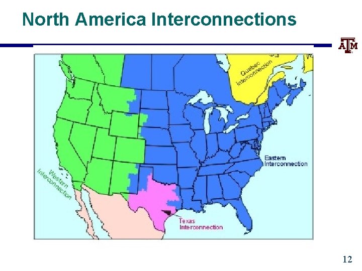 North America Interconnections 12 