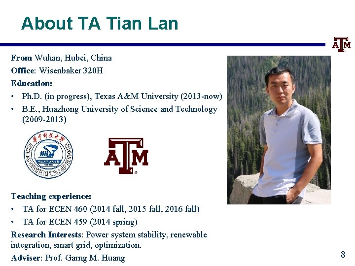 About TA Tian Lan From Wuhan, Hubei, China Office: Wisenbaker 320 H Education: •