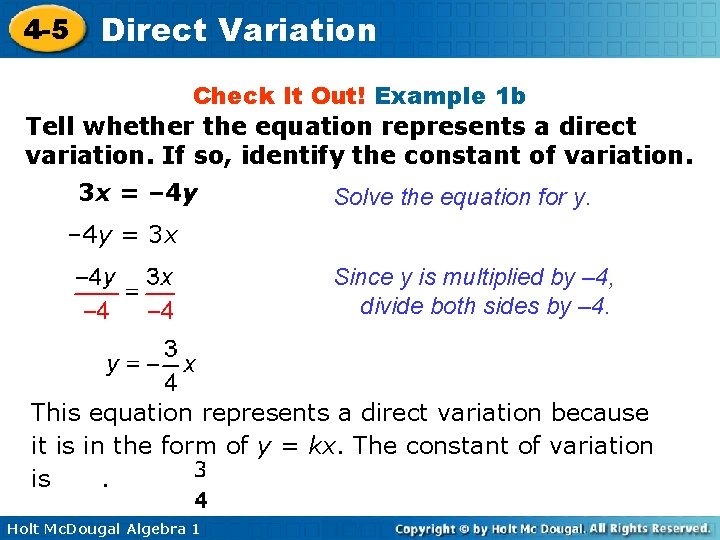 4 -5 Direct Variation Check It Out! Example 1 b Tell whether the equation