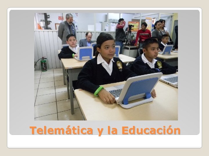 Telemática y la Educación 