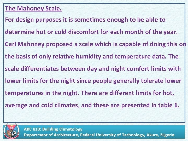 The Mahoney Scale. . For design purposes it is sometimes enough to be able