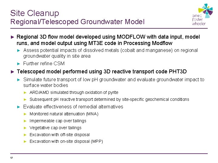 Site Cleanup Regional/Telescoped Groundwater Model ► ► Regional 3 D flow model developed using