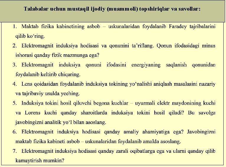 Talabalar uchun mustaqil ijodiy (muammoli) topshiriqlar va savollar: 