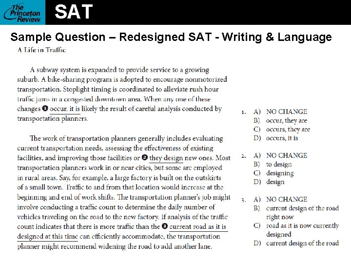 SAT Sample Question – Redesigned SAT - Writing & Language 