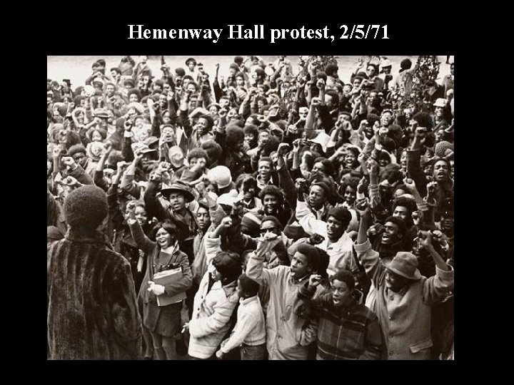 Hemenway Hall protest, 2/5/71 