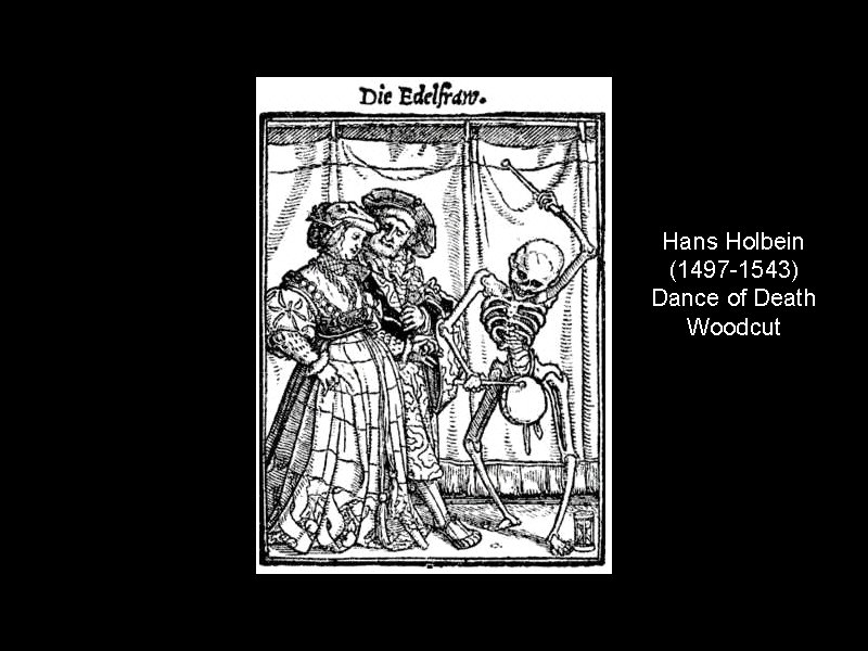 Hans Holbein (1497 -1543) Dance of Death Woodcut 