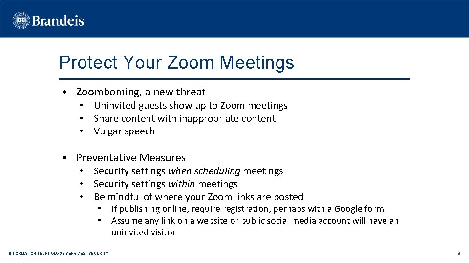 Protect Your Zoom Meetings • Zoomboming, a new threat • Uninvited guests show up