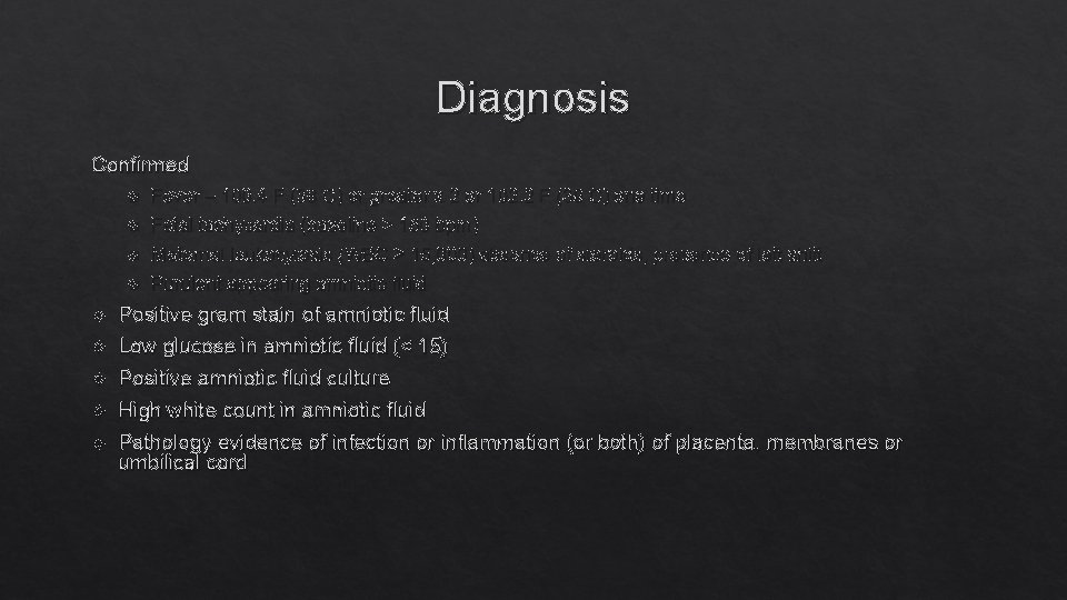 Diagnosis Confirmed Fever – 100. 4 F (38 C) or greater x 2 or