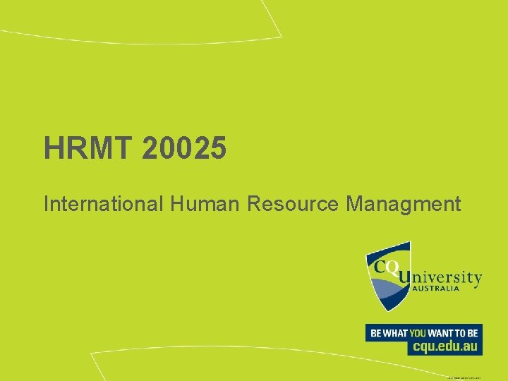 HRMT 20025 For use with International Human Resource Management 6 e By Peter J.