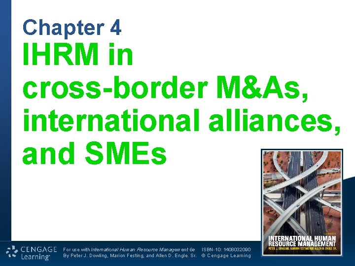 Chapter 4 For use with International Human Resource Management 6 e By Peter J.