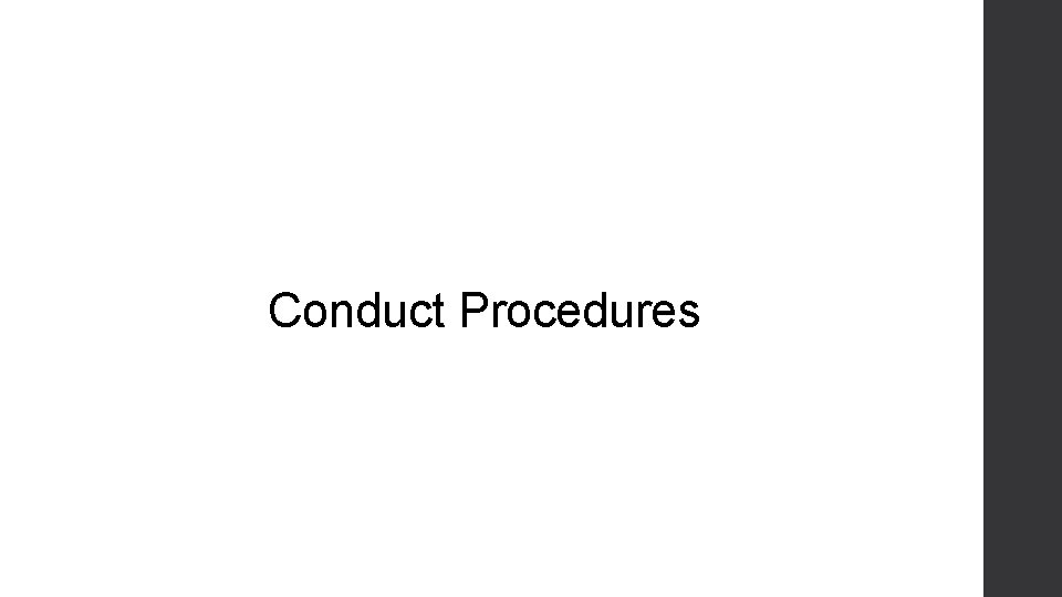 Conduct Procedures 