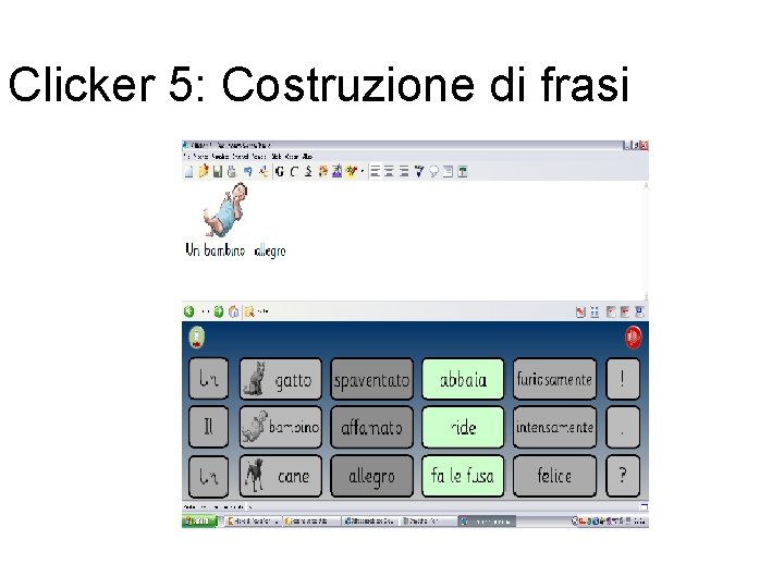 Clicker 5: Costruzione di frasi 