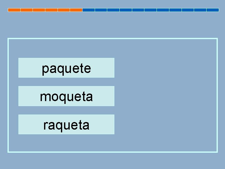 paquete moqueta raqueta 