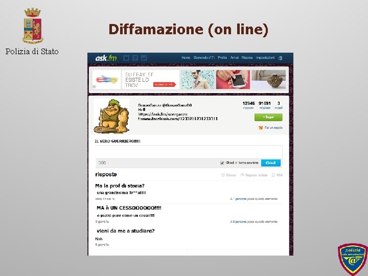 Diffamazione (on line) Polizia di Stato 17 